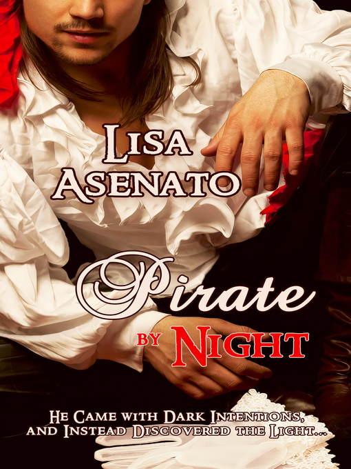 Title details for Pirate by Night by Lisa Asenato - Available